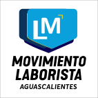 Movimiento Laborista Aguascalientes